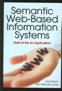 Semantic Web-based information systems : state-of-the-art applications /