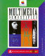 Multimedia demystified : a guide to the world of multimedia /