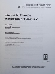 Internet multimedia management systems V : 26-28 October 2004, Philadelphia, Pennsylvania, USA /