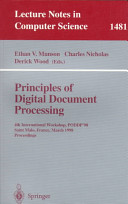 Principles of digital document processing : 4th international workshop, PODDP '98, Saint-Malo, France, March 29-30, 1998 : proceedings /