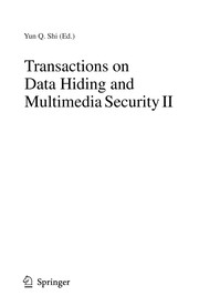 Transactions on data hiding and multimedia security II /