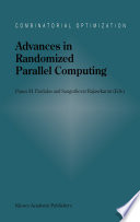 Advances in randomized parallel computing /