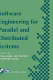 Software engineering for parallel and distributed systems : proceedings of the First IFIP TC10 International Workshop on Parallel and Distributed Software Engineering, March 1996 /