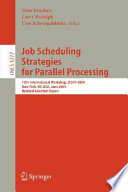 Job scheduling strategies for parallel processing : IPPS '95 Workshop, Santa Barbara, CA, USA, April 25, 1995 : proceedings /