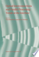 Optical interconnections and parallel processing : trends at the interface /