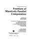 The 3rd Symposium on the Frontiers of Massively Parallel            Computation : proceedings of the Third Symposium /
