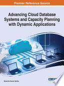 Advancing cloud database systems and capacity planning with dynamic applications /