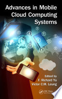 Advances in mobile cloud computing systems /
