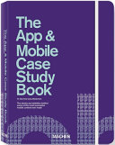 The app & mobile case study book /