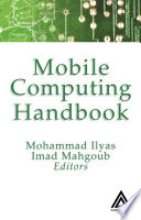 Mobile computing handbook /