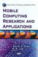 Mobile computing research and applications /