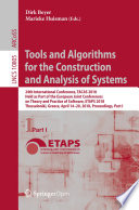 Tools and Algorithms for the Construction and Analysis of Systems : 24th International Conference, TACAS 2018, Held as Part of the European Joint Conferences on Theory and Practice of Software, ETAPS 2018, Thessaloniki, Greece, April 14-20, 2018, Proceedings, Part I /