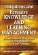 Ubiquitous and pervasive knowledge and learning management : semantics, social networking and new media to their full potential /