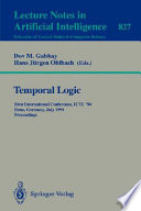 Temporal logic : first international conference, ICTL '94, Bonn, Germany, July 11 - 14 ; proceedings /