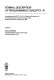 Formal description of programming concepts--III : proceedings of the IFIP TC 2/WG 2.2 Working Conference on Formal Description of Programming Concepts, Ebberup, Denmark, 25-28 August 1986 /