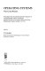 Operating systems : theory and practice : proceedings of the Second International Symposium on Operating Systems Theory and Practice, organized by IRIA and Carnegie-Mellon University, Rocquencourt, France, October 2-4, 1978 /