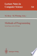 Methods of programming : selected papers on the CIP-project /