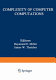 Complexity of computer computations ; proceedings /