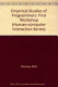 Empirical studies of programmers : papers presented at the First Workshop on Empirical Studies of Programmers, June 5-6, 1986, Washington, D.C. /