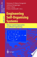 Engineering self-organising systems : nature-inspired approaches to software engineering /