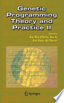 Genetic programming theory and practice II /