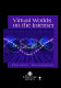 Virtual worlds on the Internet /