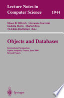 Objects and databases : international symposium, Sophia Antipolis, France, June 13, 2000 : revised papers /