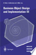 Business object design and implementation III : OOPSLA '99 workshop proceedings, 2 November 1999, Denver, Colorado, USA /