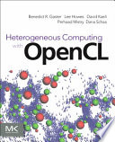 Heterogeneous computing with OpenCL /