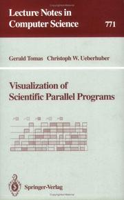 Visualization of scientific parallel programs /