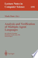 Analysis and verification of multiple-agent languages : 5th LOMAPS Workshop, Stockholm, Sweden, June 24-26, 1996 : selected papers /