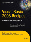 Visual Basic 2008 recipes : a problem-solution approach /