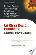 C♯ class design handbook : coding effective classes /