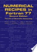 Numerical recipes in FORTRAN : the art of scientific computing /