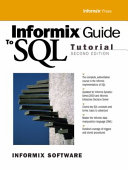 Informix guide to SQL : tutorial.