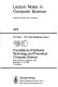 Foundations of software technology and theoretical computer science : tenth conference, Bangalore, India, December 17-19, 1990 : proceedings /