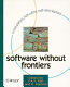 Software without frontiers : a multi-platform, multi-cultural, multi-nation approach /