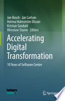 Accelerating Digital Transformation : 10 Years of Software Center /