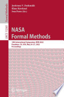 NASA Formal Methods : 14th International Symposium, NFM 2022, Pasadena, CA, USA, May 24-27, 2022, Proceedings /