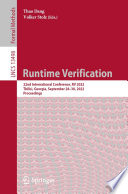 Runtime Verification : 22nd International Conference, RV 2022, Tbilisi, Georgia, September 28-30, 2022, Proceedings /