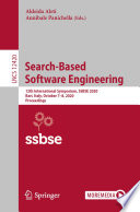 Search-Based Software Engineering : 12th International Symposium, SSBSE 2020, Bari, Italy, October 7-8, 2020, Proceedings /