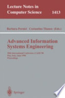 Advanced information systems engineering : 10th international conference, CAiSE'98, Pisa, Italy, June 8-12, 1998 : proceedings /
