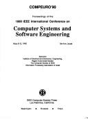 COMPEURO '90 : proceedings of the 1990 IEEE International Conference on Computer Systems and Software Engineering, May 8-10, 1990, Tel-Aviv, Israel /