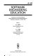 Software engineering education : proceedings of the IFIP WG3.4/SEARCC SRIG on Education and Training Working Conference, Hong Kong, 28 September-2 October 1993 /