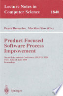 Product focused software process improvement : Second International Conference PROFES 2000, Oulu, Finland, June 20-22, 2000 : proceedings /