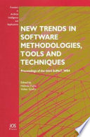 New trends in software methodologies, tools, and techniques : proceedings of the Third SoMeT W04 /
