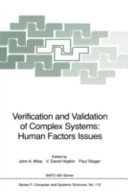 Verification and validation of complex systems : human factors issues /