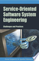 Service-oriented software system engineering : challenges and practices /