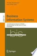 Business Information Systems : 23rd International Conference, BIS 2020, Colorado Springs, CO, USA, June 8-10, 2020, Proceedings /
