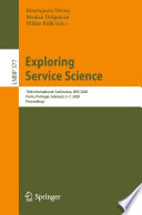 Exploring Service Science : 10th International Conference, IESS 2020, Porto, Portugal, February 5-7, 2020, Proceedings /